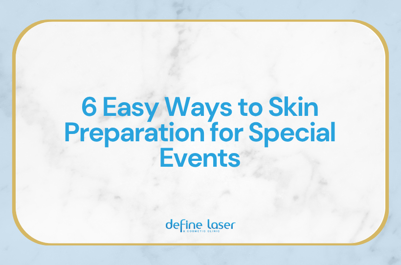 2021-11-6-easy-ways-to-prep-skin-blog-header 6 Easy Steps to Prep Skin