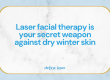 Laser-facial-therapy-is-your-secret-weapon-against-dry-winter-skin