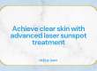 Achieve-clear-skin-with-advanced-laser-sunspot-treatment.